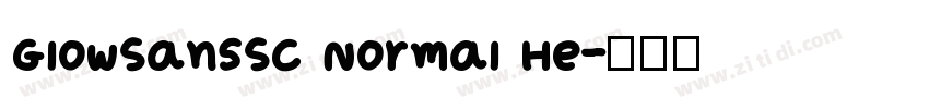 GlowSansSC Normal He字体转换